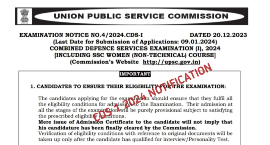 CDS1 Exam 2024: Notification Out, 457 Vacancy, Application, Date